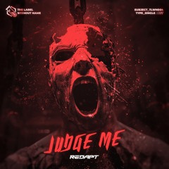 Redapt - JUDGE ME