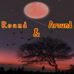 Round and Around - ALL PLATFORMS(Prod. adre2x)