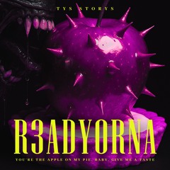R3ADYORNA
