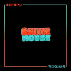 Bounce House (FREE DL)