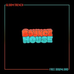 Bounce House (FREE DL)