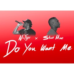 N-FEJO & STAN MAN - Do You Want Me