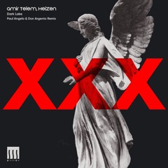Amir Telem & HEIZEN - Dark Lake (Paul Angelo & Don Argento Remix)