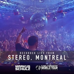 Markus Schulz - Global DJ Broadcast World Tour: Stereo, Montreal 2024