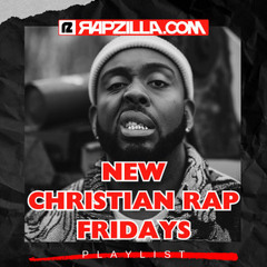 New Christian Rap Fridays