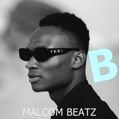 MALCOM BEATZ - B (Audio Official)