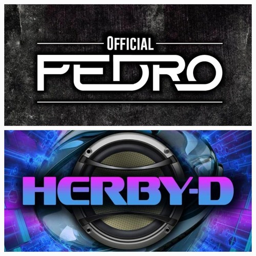 Herby-D Vs Pedro