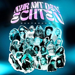 Nur mit den Echten - Deutschrap Mini Mix (Master)