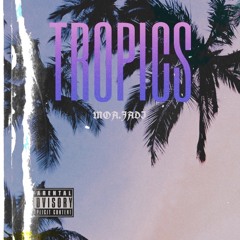 TROPICS 🌴