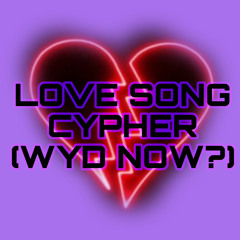 Love song Cypher (Wyd Now?) - lavish.buggout x RTN Bandz x RTN Los x RTN Zay