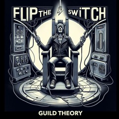 Flip the Switch