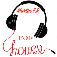 It's My House