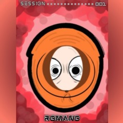 ROMANO SESSION #1