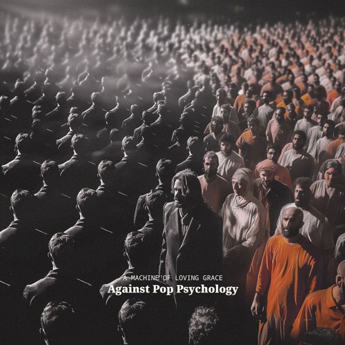 Against Pop Psychology (ft. Andrew Fraser)