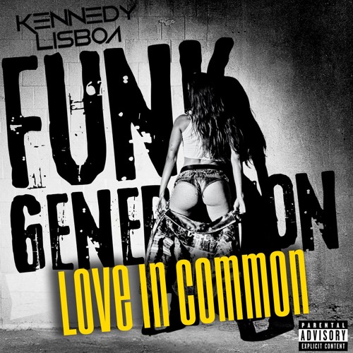 Love In Common - Anitta (KENNEDY LISBOA MASH'24)