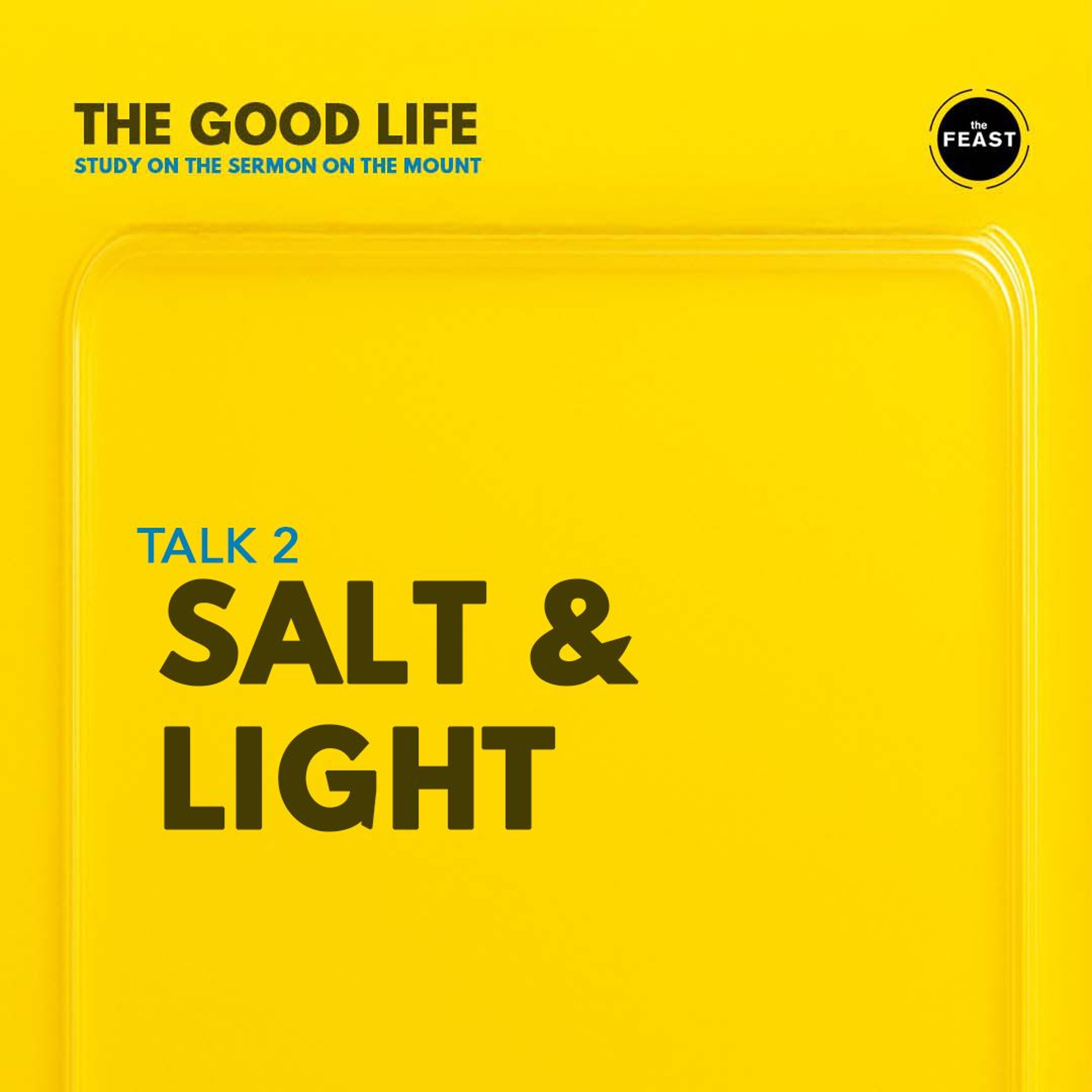 Good Life Talk 2