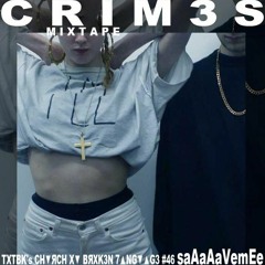 CRIM3S - saAaAaVemEe