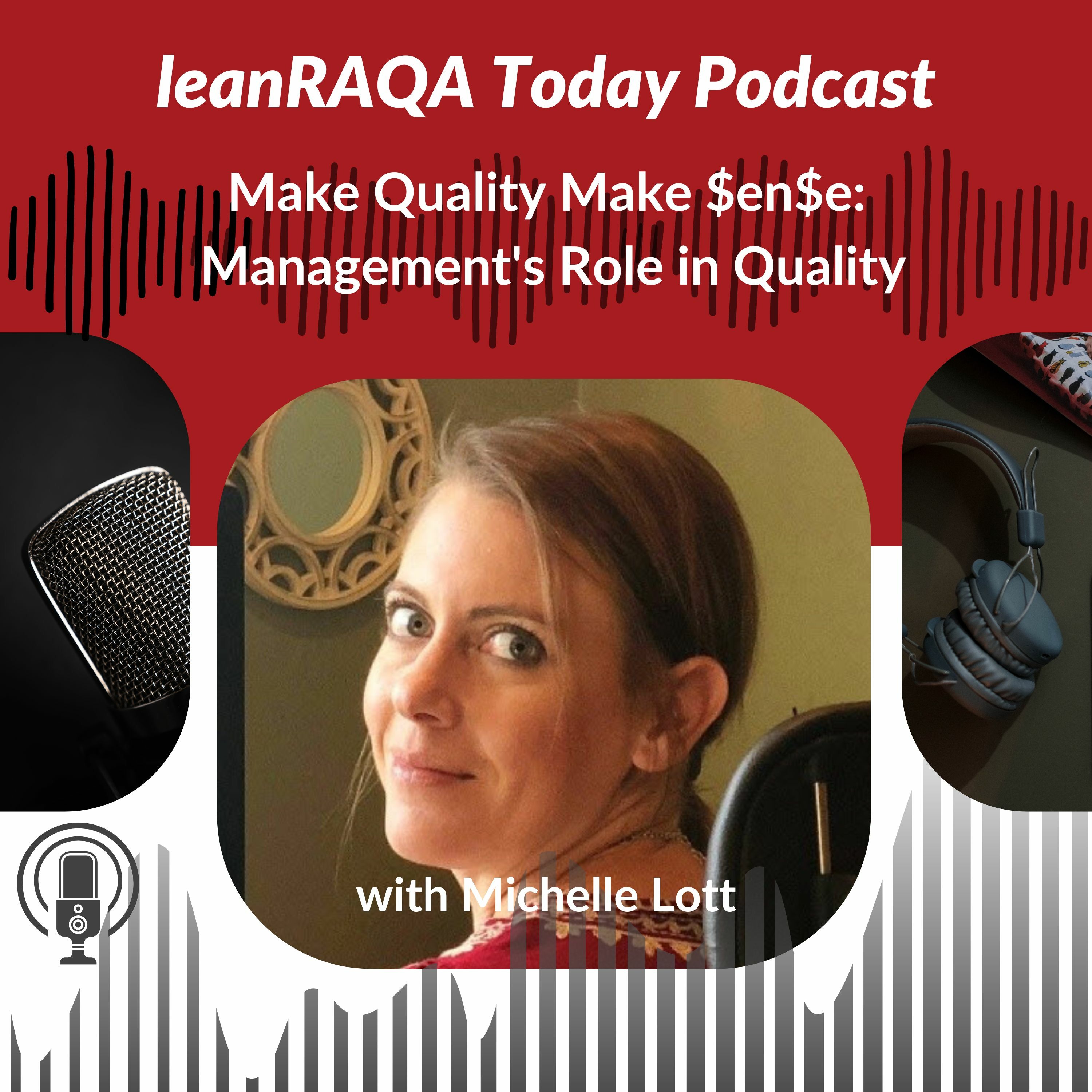 Make Quality Make $en$e: Management's Role in Quality thumbnail