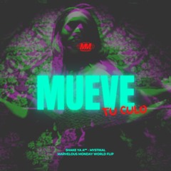 Mueve Tu Culo (Marvelous Monday World Flip)