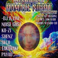 HAMASE MEMORIAL NIGHT DJ SET By x8aYa0x