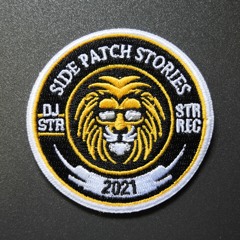 DJ STR - Side Patch Stories