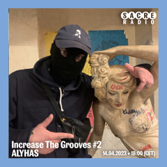 Increase The Groove #2 - Alyhas