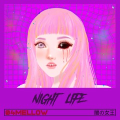 NightLife (Prod Malloy)