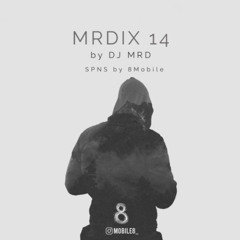 DJ MRD - MRDix 14
