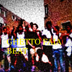 FAIA GHETTO