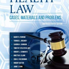 FREE KINDLE ✔️ Health Law: Cases, Materials and Problems, Abridged (American Casebook