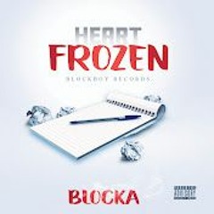 Heart Frozen - Blocka (Instrumental)