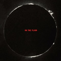 On The Floor (Extended Mix)