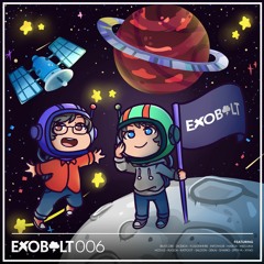 Exobolt 006 // Full Album