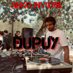 AnKo INVITES DUPUY