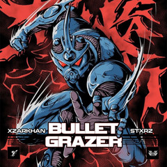 XZARKHAN - Bullet Grazer (Prod. STXRZ)