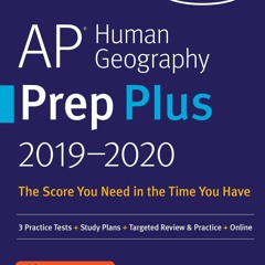 eBook DOWNLOAD AP Human Geography Prep Plus 2019-2020 3 Practice Tests + Study Plans + Targeted Revi