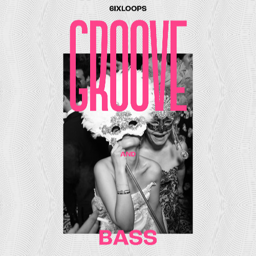 Groove and Bass (MIX)