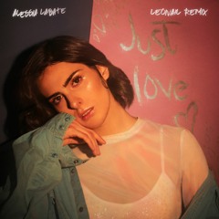 Just Love (Leonail Remix) - Official Remix