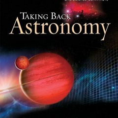EBOOK❤(READ)⚡ Taking Back Astronomy: The Heavens Declare Creation