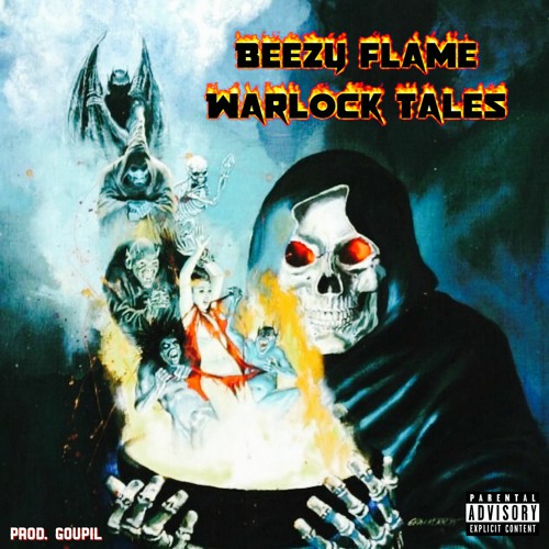 BEEZY FLAME - WARLOCK TALES (PROD. GOUPIL)