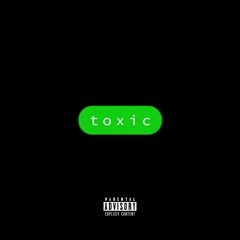 Toxic -Forgi Ft. Whensday