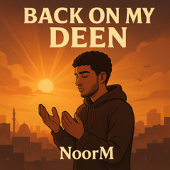 Back On My Deen