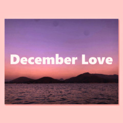[FREE] R&B Type Beat – "December Love" | Romantic Love Instrumental