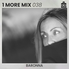 1 More Mix 038 - Baronna
