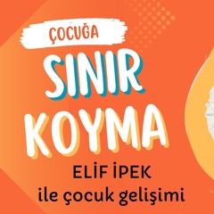 Çocuğa Sınır Koyma