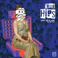 Lucky Luke & LEOWI - Those Hips (InTo Deep Remix)