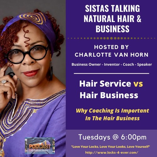 Hair Service vs Hair Business - REWIND!!!
