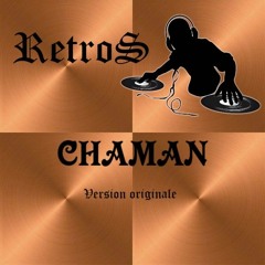 CHAMAN(V.O)RetroS