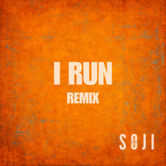 Haven - I Run (SOJI Remix)