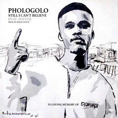 Still Can't Believe Ft Justos (Prod - Deejay Enton)